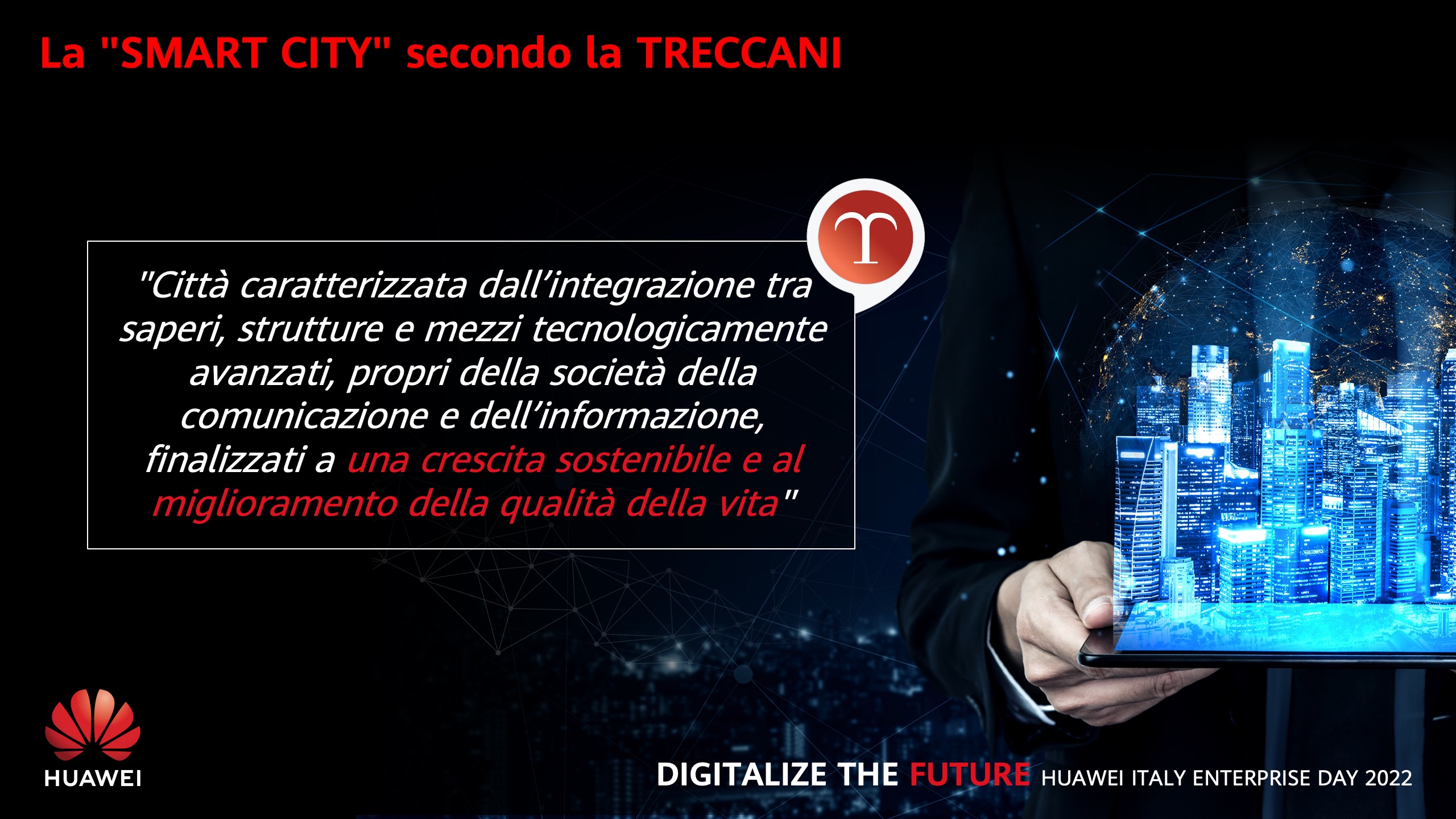 Huawei Italy Enterpreise Day 2022: Digitalize the Future slide